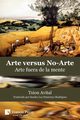 Arte vs. No-Arte, Avital Tsion