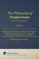 Philosophy of Forgiveness - Volume II, Bertolino Elisabetta